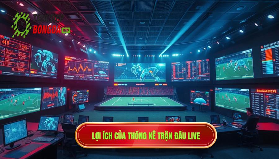 Thống kê trận đấu live là gì và tại sao nó lại quan trọng?