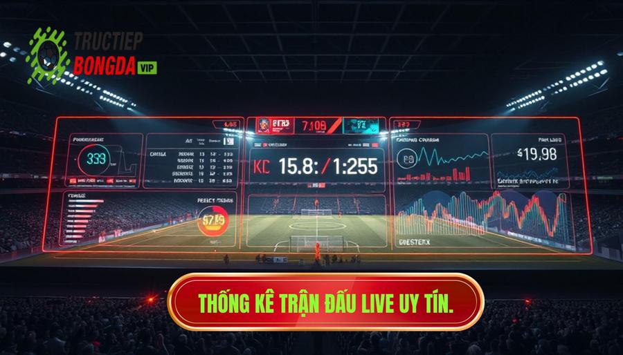 Thống kê trận đấu live: Nghệ thuật đọc vị trận đấu và làm chủ cuộc chơi